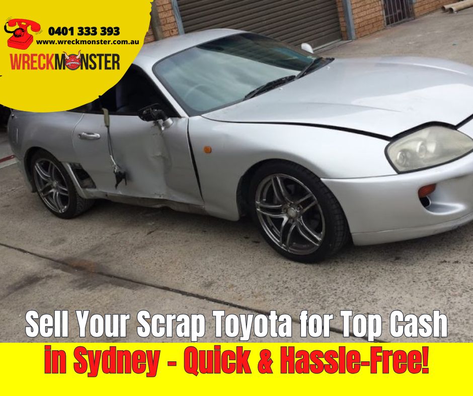 Sydney’s Most Trusted Scrap Toyota Buyer – Get Instant Cash Today!